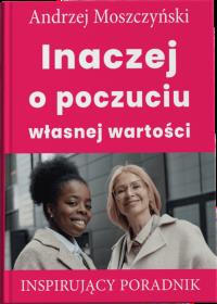 Okładka książki Inaczej o poczuciu własnej wartości