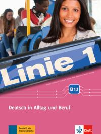 Okładka książki Linie 1 B1.1 Kurs- und Ubungsbuch +DVD