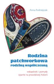 Okładka książki Rodzina patchworkowa rodziną współczesną