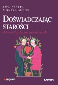 Okładka książki Doświadczając starości