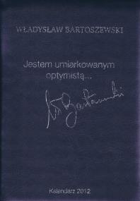 Okładka książki Kalendarz 2012 Jestem umiarkowanym optymistą