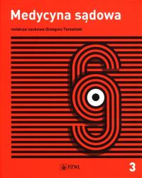 Okładka książki Medycyna sądowa Tom 3