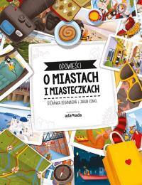 Okładka książki Opowieści o miastach i miasteczkach