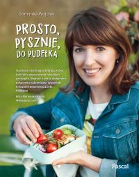Okładka książki Prosto, pysznie, do pudełka