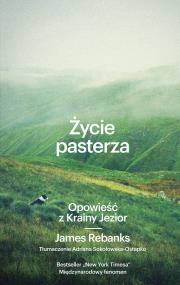 Okładka książki Życie pasterza. Opowieść z Krainy Jezior w.2