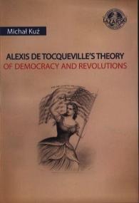 Okładka książki Alexis de Tocqueville's Theory of Dempcracy and..