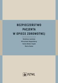 Okładka książki Bezpieczeństwo pacjenta w opiece zdrowotnej