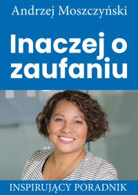 Okładka książki Inaczej o zaufaniu