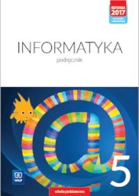 Informatyka podręcznik dla klasy 5 szkoły podstawowej 177346. Autor: OPRACOWANIE ZBOROWE. ZdrowePodejscie.pl Okładka książki Informatyka podręcznik dla klasy 5 szkoły podstawowej 177346