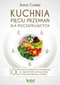 Okładka książki Kuchnia Pięciu Przemian dla początkujących