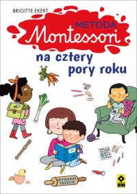 Okładka książki Metoda Montessori na cztery pory roku