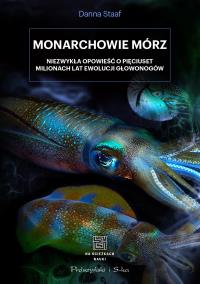 Monarchowie mórz. Autor: Danna Staaf, Elżbieta Józefowicz. ZdrowePodejscie.pl Okładka książki Monarchowie mórz