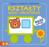 Okładka książki Nauka z grubym obrysem. Kształty. Koło i prostokąt