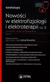 Okładka książki Nowości w elektrofizjologii i elektroterapii Zasady postępowania Część 2