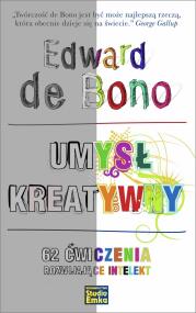 Okładka książki Umysł kreatywny. 62 ćwiczenia rozwijające intelekt