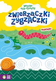 Okładka książki Wesołe esy-floresy. Zygzaczki zwierzaczki