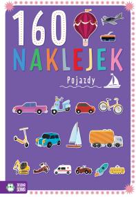 Okładka książki 160 naklejek. Pojazdy