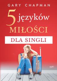 Okładka książki 5 języków miłości dla singli wyd. 2024
