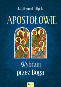 Okładka książki Apostołowie Wybrani przez Boga