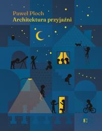 Okładka książki Architektura przyjaźni