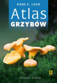 Okładka książki Atlas grzybów. Wyd. 7