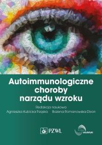 Okładka książki Autoimmunologiczne choroby narządu wzroku