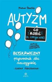Okładka książki Autyzm. Co robić (a czego nie)