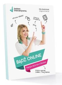 Okładka książki Bądź online. Twoja mocna strona