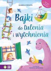 Okładka książki Bajki do tulenia i wytchnienia