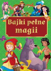 Okładka książki Bajki pełne magii