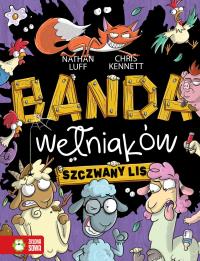 Okładka książki Banda Wełniaków. Szczwany lis
