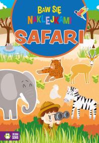 Okładka książki Baw się naklejkami. Safari