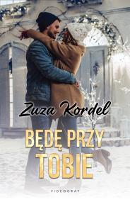 Okładka książki Będę przy tobie