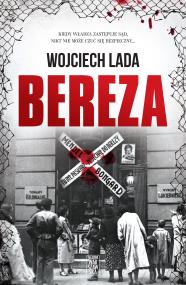Bereza. Autor: Wojciech Lada. ZdrowePodejscie.pl Okładka książki Bereza