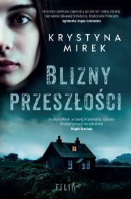 Okładka książki Blizny przeszłości - uszkodzone