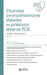 Okładka książki Choroba zwyrodnieniowa stawów w praktyce lekarza POZ. Nowe spojrzenie