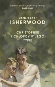 Okładka książki Christopher i chłopcy w jego typie