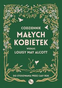 Okładka książki Codziennik Małych kobietek