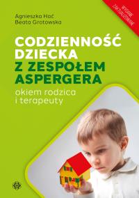 Okładka książki Codzienność dziecka z zespołem Aspergera