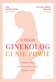 Okładka książki Czego ginekolog ci nie powie