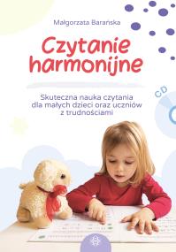 Okładka książki Czytanie harmonijne. Skuteczna nauka czytania