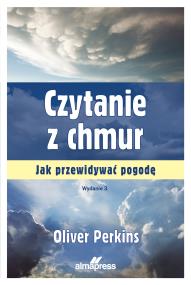 Okładka książki Czytanie z chmur. Jak przewidywać pogodę  wyd. 3