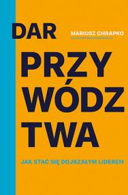 Okładka książki DAR PRZYWÓDZTWA