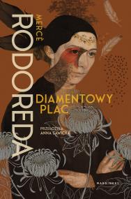 Diamentowy plac. Autor: Rodoreda Merce. ZdrowePodejscie.pl Okładka książki Diamentowy plac
