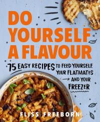 Do Yourself a Flavour. Autor: Freeborn 	Fliss. ZdrowePodejscie.pl Okładka książki Do Yourself a Flavour