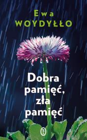 Okładka książki Dobra pamięć, zła pamięć