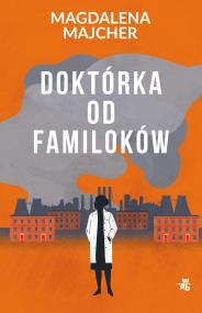 Okładka książki Doktórka od familoków