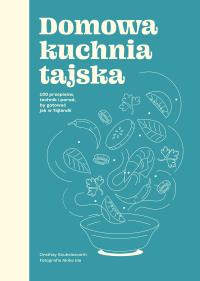 Okładka książki Domowa kuchnia tajska