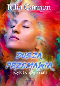 Okładka książki Dusza przemawia. Język twojego ciała