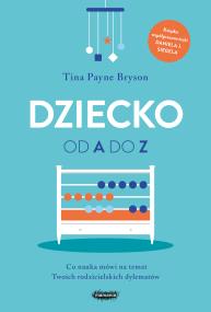 Okładka książki Dziecko od A do Z. Wyd. 2